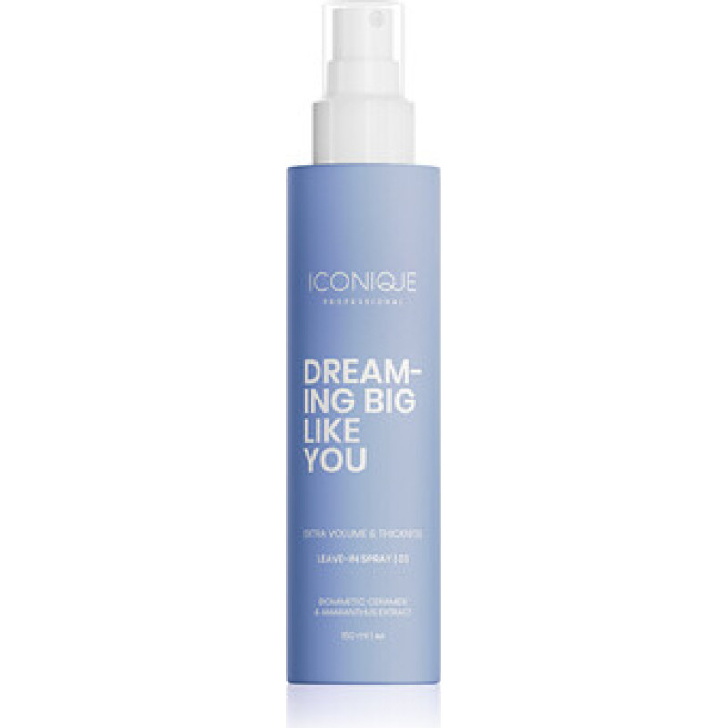 Iconique Professional Dreaming Big Like You Extra Volume & Thickness Leave-in Spray - Bezoplachov&aacute; p&eacute;če pro jemn&eacute; vlasy